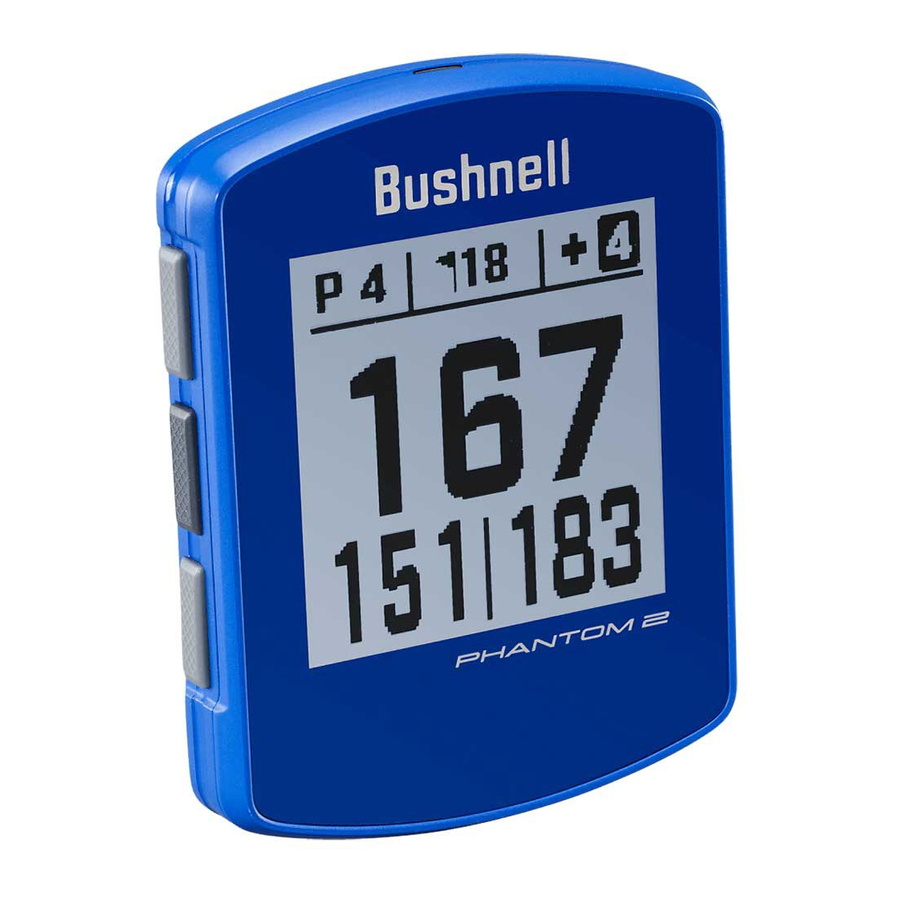 Bushnell GOLF Phantom 2 - GPS Rangefinder Manual