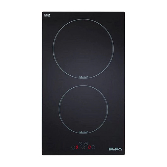 Elba INDUCTION BUILT-IN COOKTOP Instructions For The Use - Installation Advices