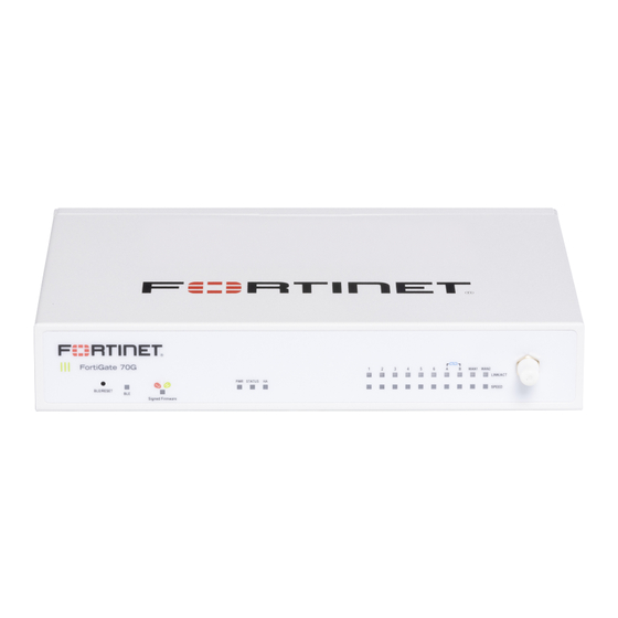Fortinet FortiGate 70G Series Quick Start Manual