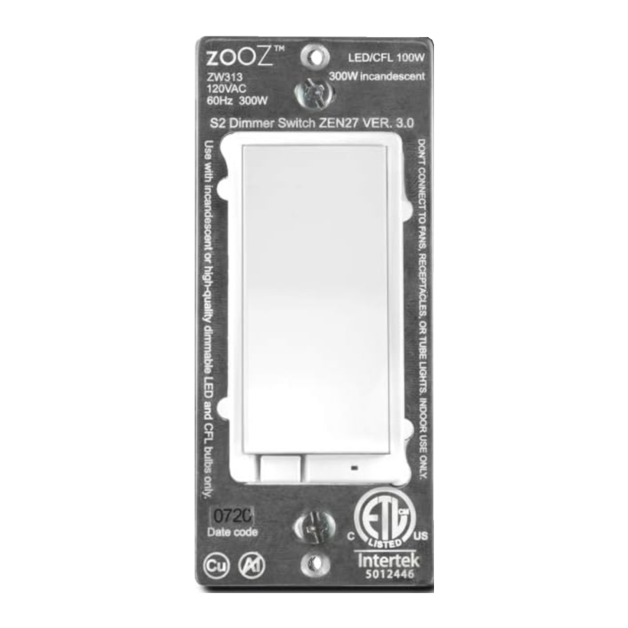 ZooZ S2 - DIMMER SWITCH Manual