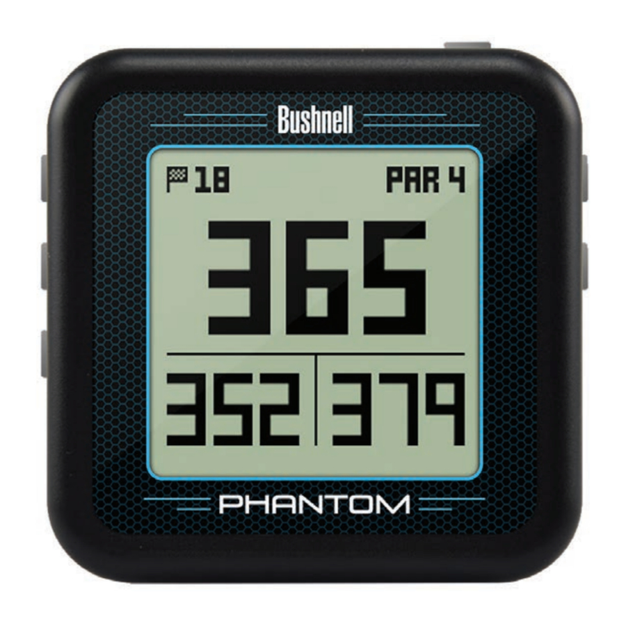 Bushnell GOLF Phantom GPS Rangefinder Manual ManualsLib