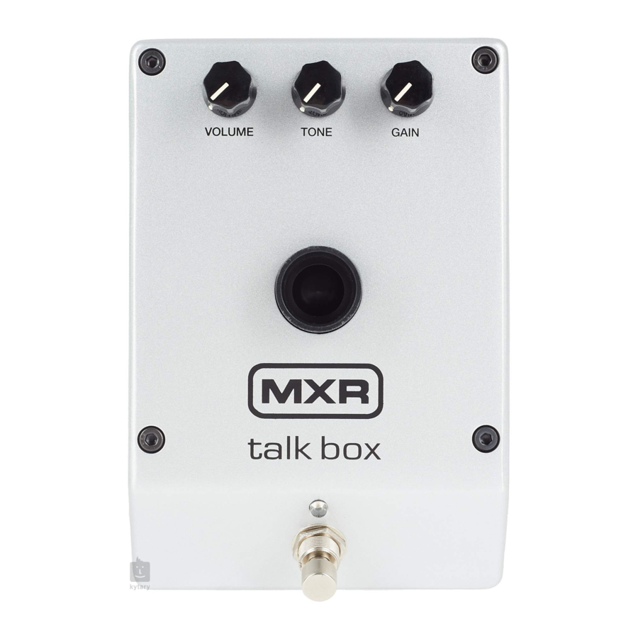 Mxr M222 TALK BOX Music Pedal Manual ManualsLib