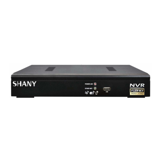 SHANY SNVR-8008ST-2 Video Recorder Manuals