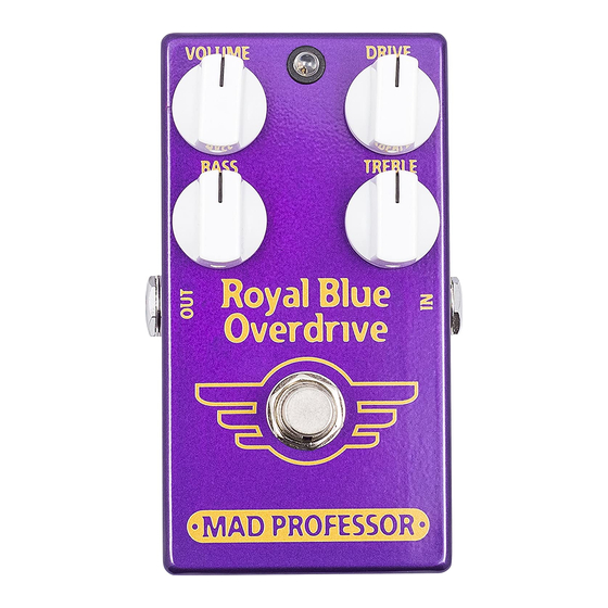 Mad Professor royal blue OVERDRIVE Owner's Manual