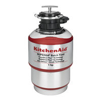 Kitchenaid KBDS250X - 1 HP Superba Batch Feed Disposer Installation, Care & Use Manual