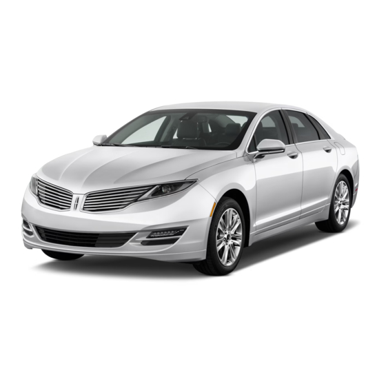 Lincoln 2014 MKZ HYBRID Quick Reference Manual