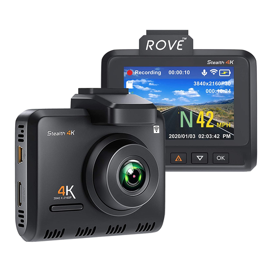 User Manuals: ROVE Stealth 4K Car Dash Cam