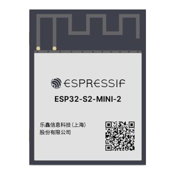 User Manuals: Espressif Systems ESP32-S2-MINI-2 Module