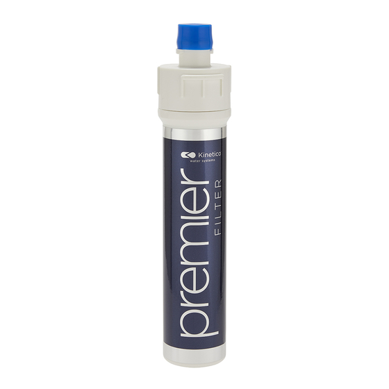 Kinetico premier FILTER Series Installation Manual