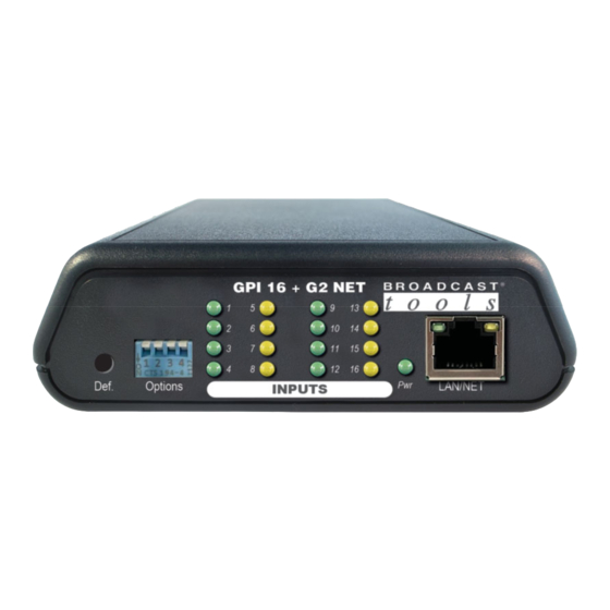 User Manuals: Broadcast Tools GPI-16+ G2 NET Interface