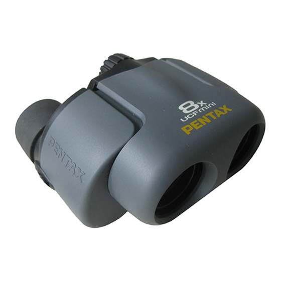 Pentax 62209 - UCF R - Binoculars 8 x 21 Owner's Manual