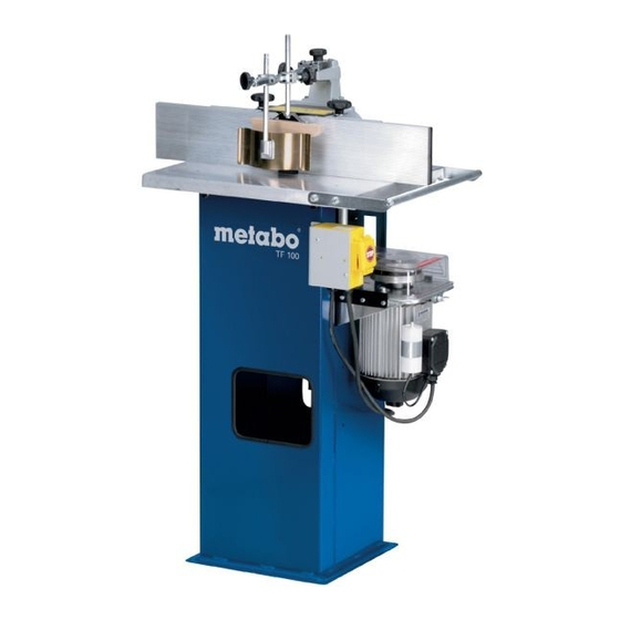 Metabo Spindle Moulder TF 100 M Operating Instructions Manual