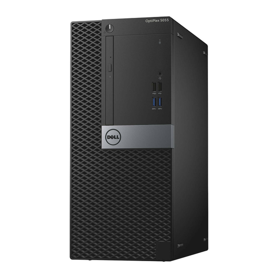 Dell OptiPlex 5055 Tower Owner's Manual