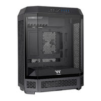 Thermaltake TOWER 600 Installation Manual