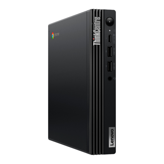 Lenovo ThinkCentre M60q Chromebox User Manual