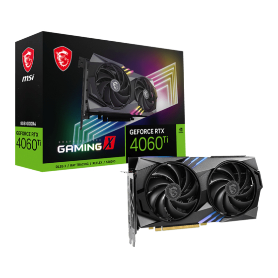 MSI GeForce RTX 4060 Gaming X 8G User Manual