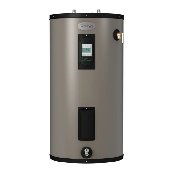 Whirlpool energysmart Residential Electric Water Heater Installation And Use Manual