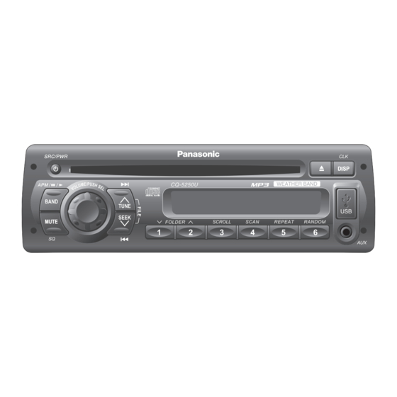 Panasonic CQ5250U - AUTO RADIO/CD DECK Manuals