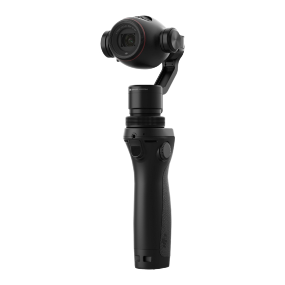 dji OSMO+ Quick Start Manual