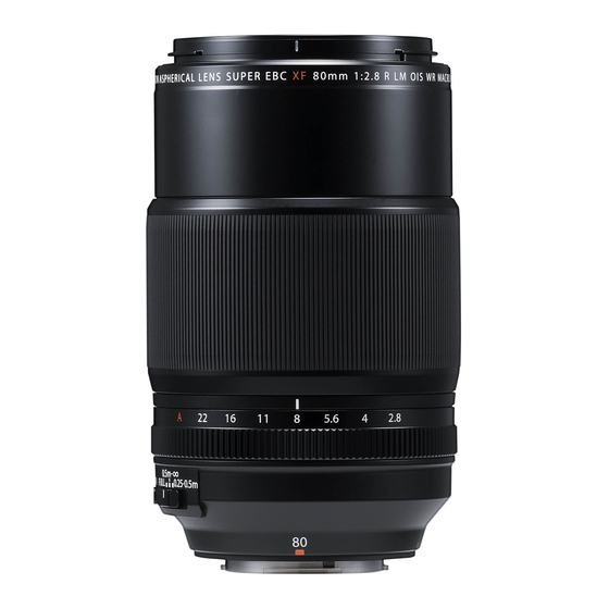 FujiFilm FUJINON XF80mmF2.8 R LM OIS WR Macro Owner's Manual