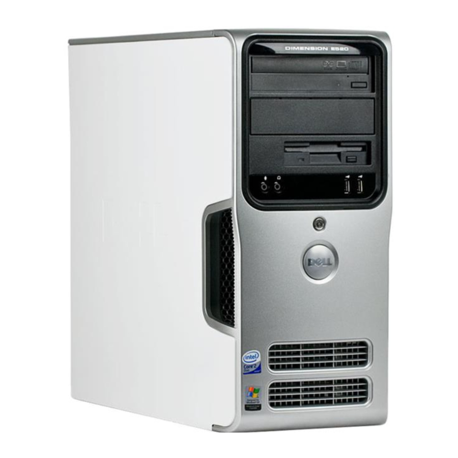 Dell Dimension E520 Reviewer's Manual
