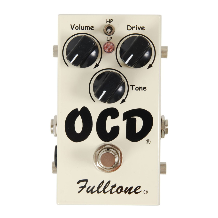 Fulltone Obsessive Compulsive Drive - Music Pedal Manual