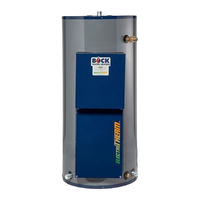 Bock Water heaters CE050 Installation And Operation Instruction Manual