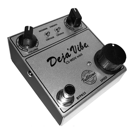 Fulltone CS-MDV mkII Manual