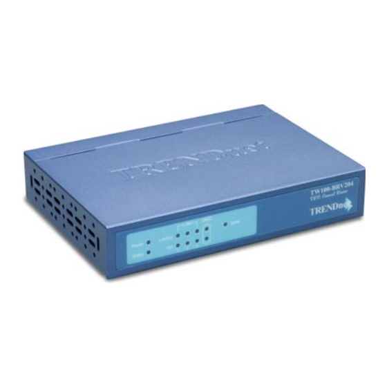 TRENDnet TW100-BRV204 - VPN Firewall Router Manuals