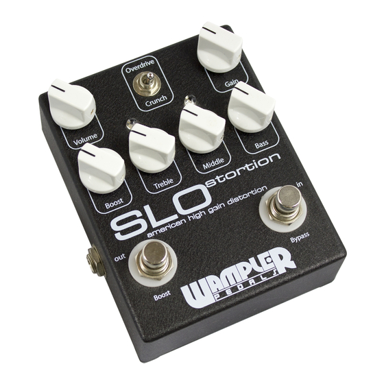 Wampler SLOstortion Product Manual