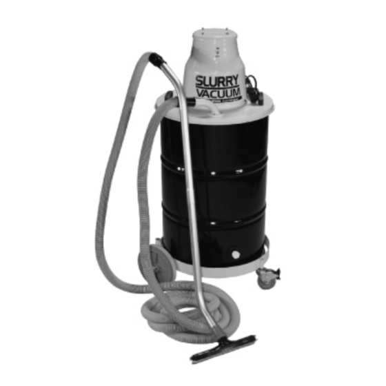 Dustless Slurry Vacuum Owner's Manual
