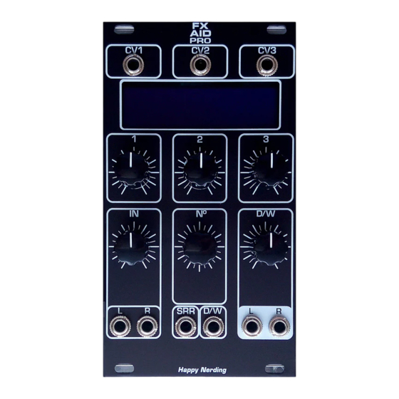 User Manuals: Happy Nerding FX AID PRO Eurorack Effects