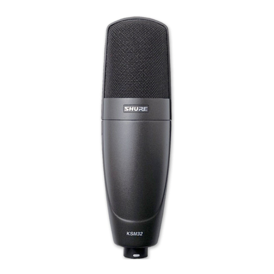Shure KSM32 User Manual