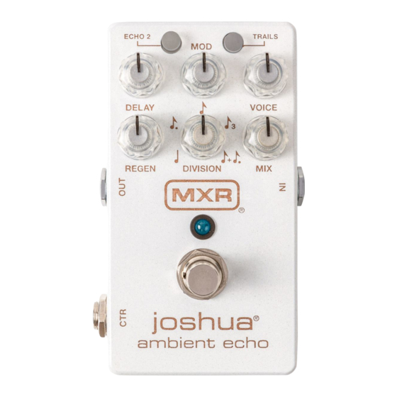 mxr Joshua Ambient Echo Manual