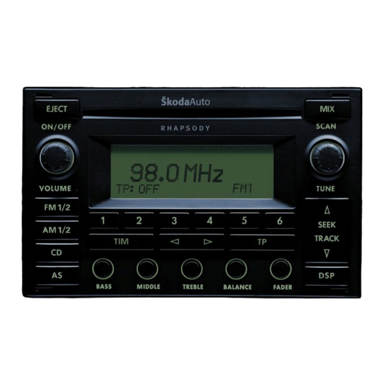 SKODA CAR RADIO RHAPSODY - FOR SUPERB 08-2003 Manuals