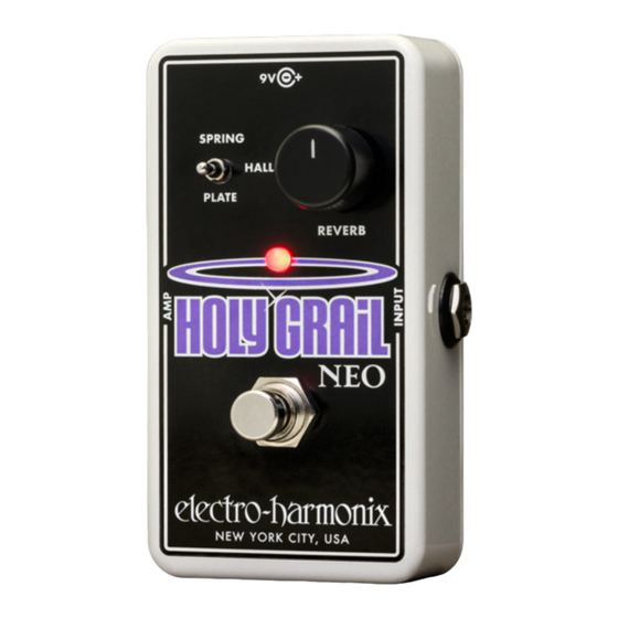 Electro-Harmonix NEO HOLY GRAIL User Manual