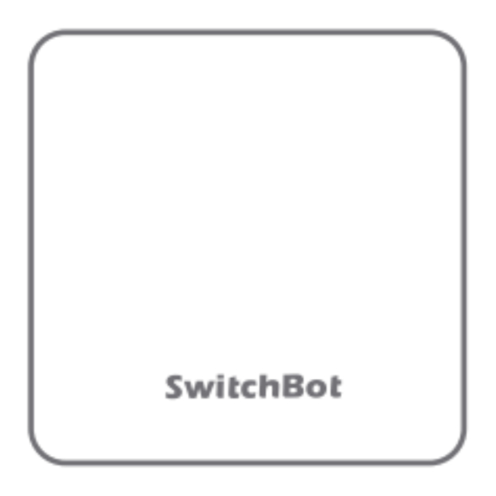 SwitchBot Hub Mini User Manual