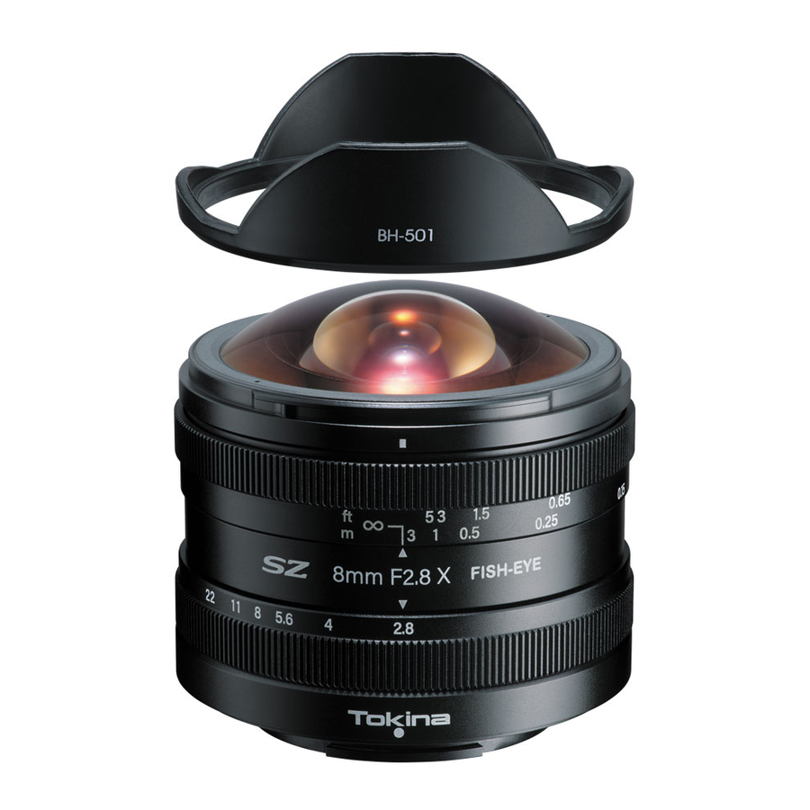 Tokina SZ 8mm F2.8 FISH-EYE - Camera Lens Manual