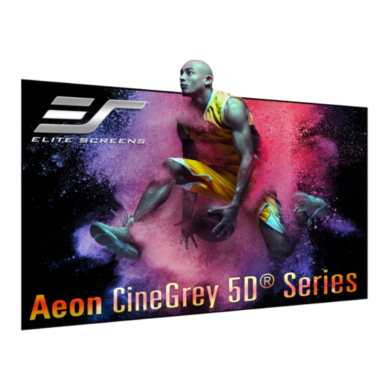 Elite Screens Aeon CineGrey 5D Series User Manual