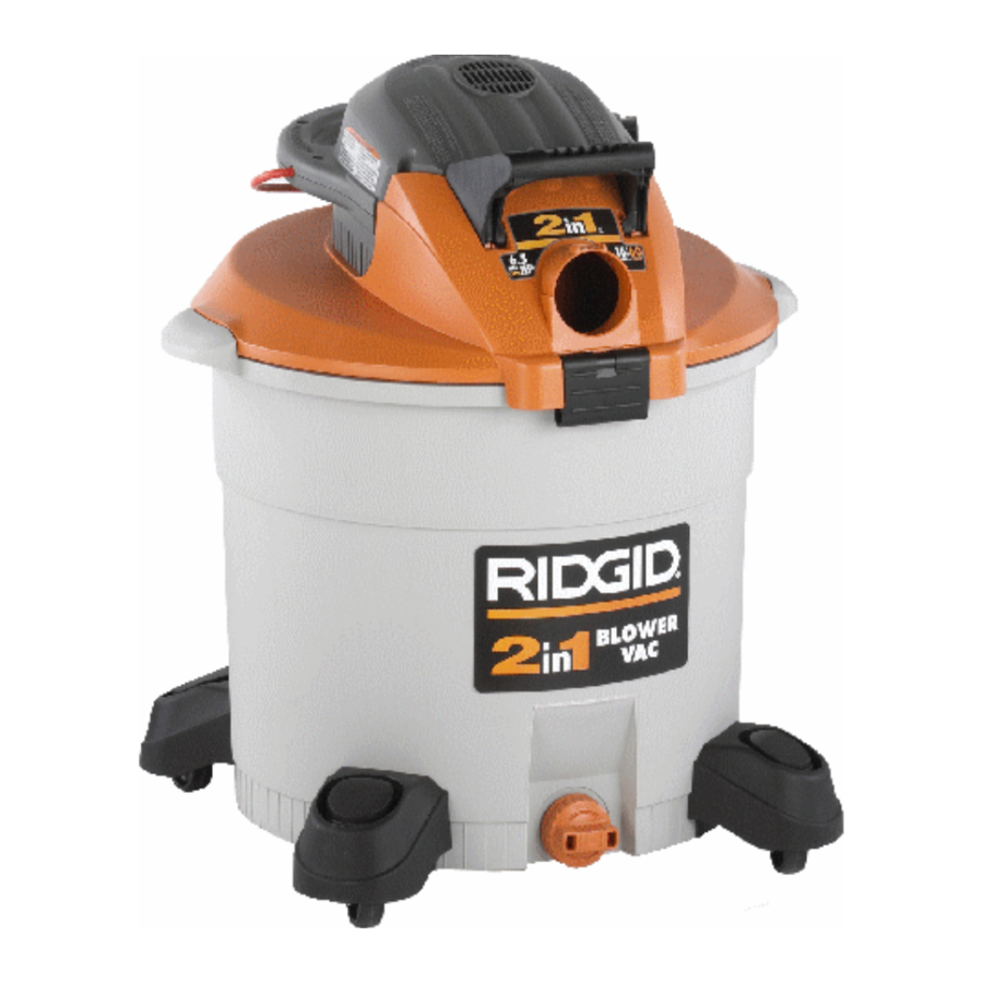 RIDGID WD12800, WD16650, WD1665EX0, WD16700, WD1670EX0 - 12 U.S. GALLON/45 LITER AND 16 U.S. GALLON/60 LITER WET/DRY VAC WITH DETACHABLE BLOWER Manual