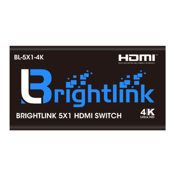 Brightlink BL-5X1-4K Operating Instructions
