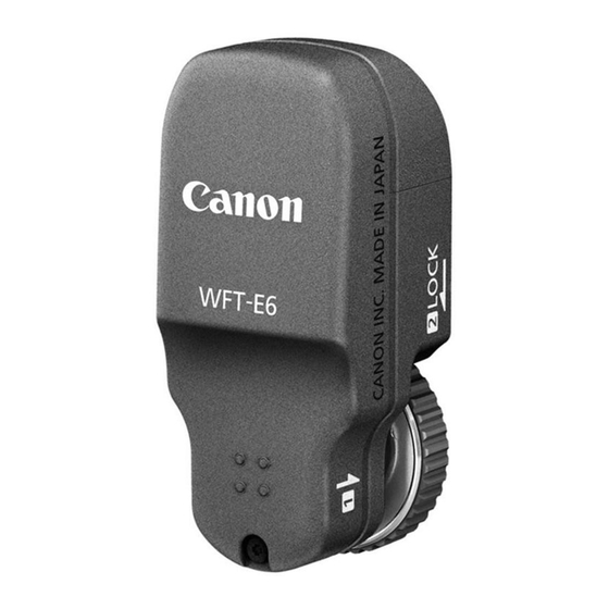 Canon WFT-E6 Operational Manual