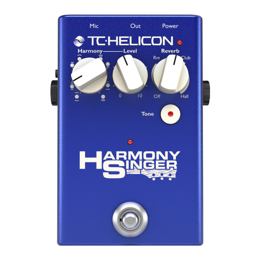 TC Helicon HARMONY SINGER 2 - Battery-Powered Vocal Effects Stompbox Manual