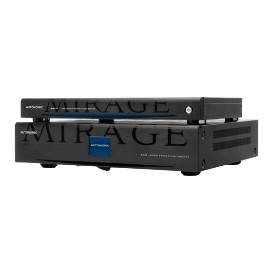 Autonomic Mirage Quick Manual