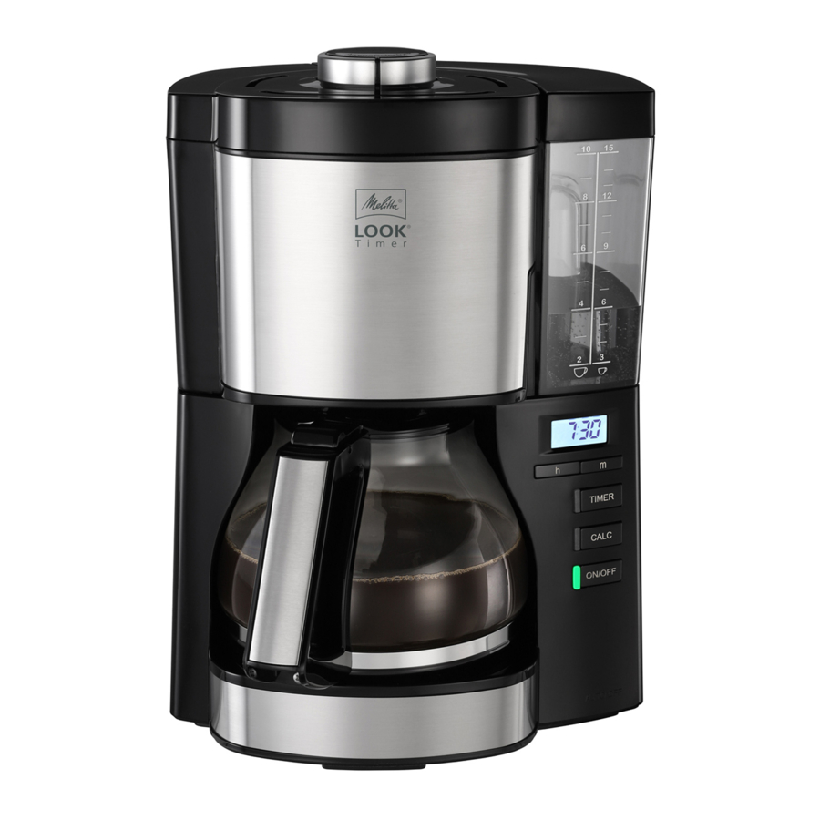Melitta LOOK, LOOK V Timer / Perfection / Basic / V Perfection / Timer Manual