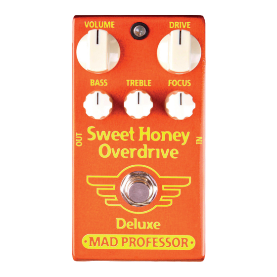 Mad Professor Sweet Honey Overdrive Deluxe Owner's Manual