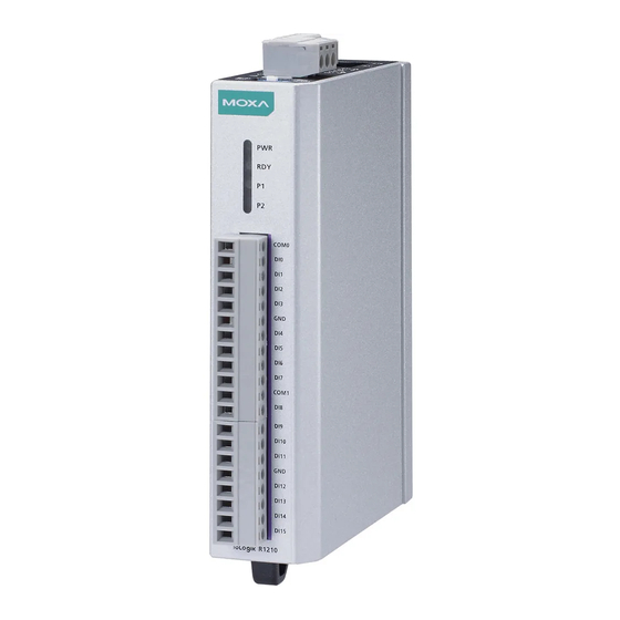 Moxa Technologies ioLogik R1210 Series: ioLogik R1212 Series: ioLogik R1214 Series: ioLogik R1240 Series: ioLogik R1241 Series: Quick Start Manual