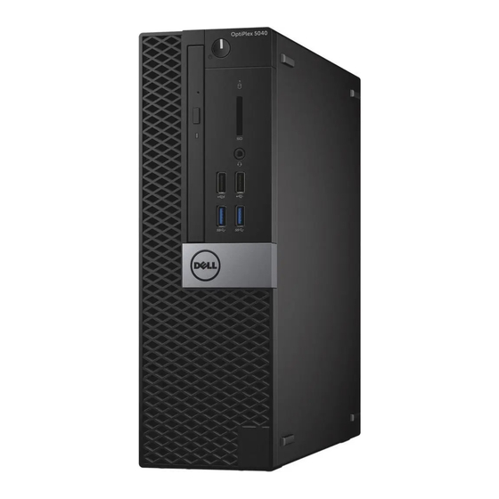 Dell OptiPlex 5040 Small Form Factor Owner's Manual