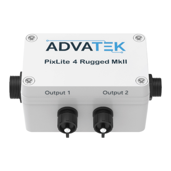 ADVATEK LIGHTING PixLite 4 Rugged Mk2 User Manual