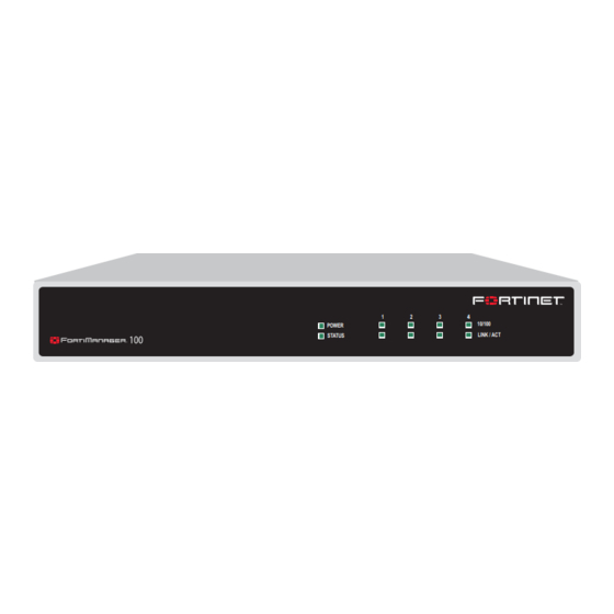 Fortinet FortiManager-100 Quick Start Manual